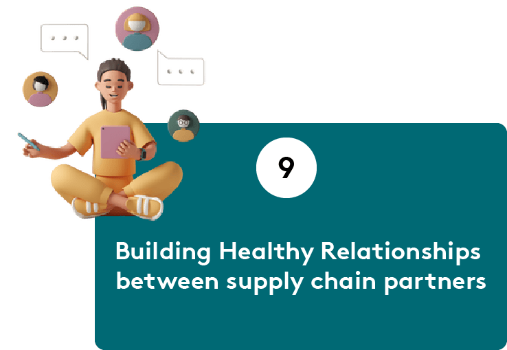 Building Healthy Relationships between supply chain partners