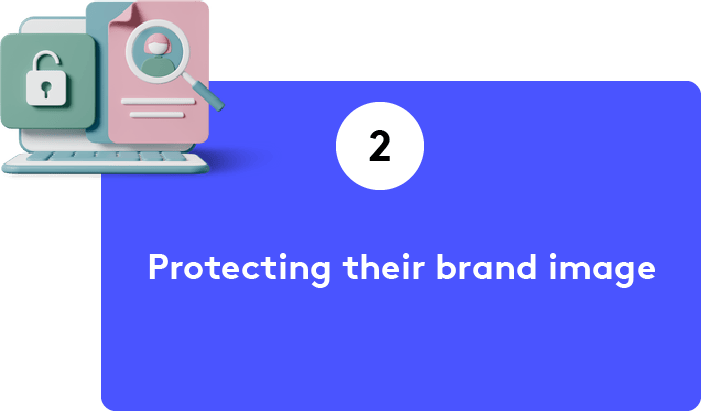 Protecting their brand image